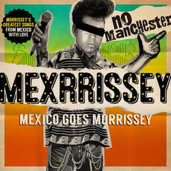 Mexrrissey No Manchester