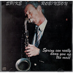 Spike Robinson Spring Can Really Hang You Up The Most