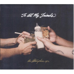 Atmosphere To All My Friends Blood Makes The Blade Holy VINYL LP