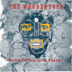 The Woodentops Wooden Foot Cops On The Highway