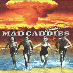 Mad Caddies The Holiday Has Been Cancelled