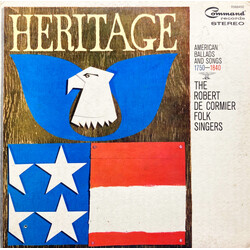 The Robert de Cormier Folk Singers Heritage (American Ballads And Songs 1750-1840)
