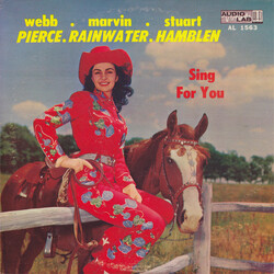Webb Pierce / Marvin Rainwater / Stuart Hamblen Sing For You