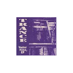 Trance Guitar Noise  EP