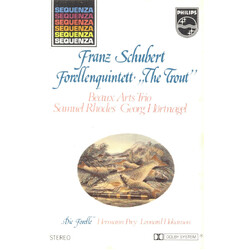Franz Schubert / Beaux Arts Trio / Samuel Rhodes / Georg Hörtnagel / Hermann Prey / Leonard Hokanson Forellenquintett • "The Trout" / "Die Forelle"