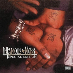 Infamous Mobb Special Edition