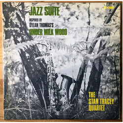 The Stan Tracey Quartet Jazz Suite (Inspired By Dylan Thomas's Under Milk Wood)