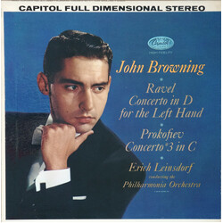 John Browning (2) / Maurice Ravel / Sergei Prokofiev / Erich Leinsdorf / Philharmonia Orchestra Concerto In D For The Left Hand / Concerto #3 In C