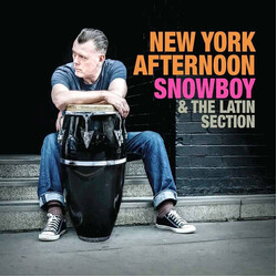 Snowboy & The Latin Section New York Afternoon