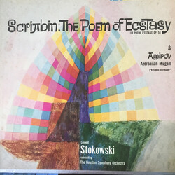 Alexander Scriabine / Фикрет Амиров / Leopold Stokowski / Houston Symphony Orchestra The Poem Of Ecstasy (Le Poeme D’Extase) Op. 54 / Azerbaijan Mugam