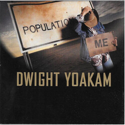 Dwight Yoakam Population: Me