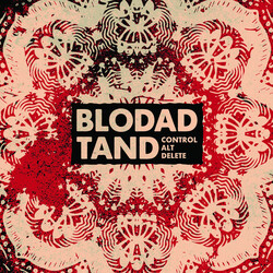 Blodad Tand Control Alt Delete