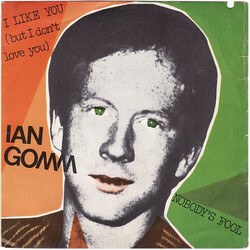 Ian Gomm I Like You I Don't Love You