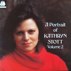 Kathryn Stott A Portrait Of Kathryn Stott  (Volume 2)