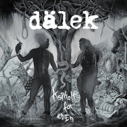 Dälek Asphalt For Eden