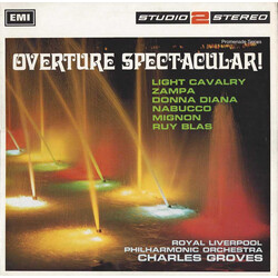 Royal Liverpool Philharmonic Orchestra / Sir Charles Groves Overture Spectacular!