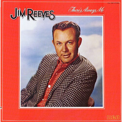 Jim Reeves There's Always Me