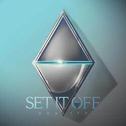 Set It Off (2) Duality