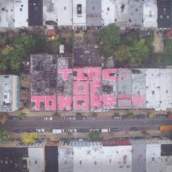 Nothing (12) Tired Of Tomorrow