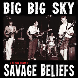 Savage Beliefs Big Big Sky