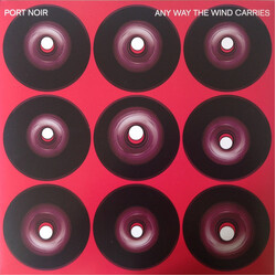 Port Noir Any Way The Wind Carries