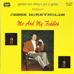 Jesse McReynolds Me And My Fiddles
