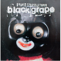 Black Grape Stupid Stupid Stupid
