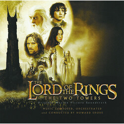 Howard Shore The Lord Of  The Rings: The Two Towers (Original Motion Picture Soundtrack)