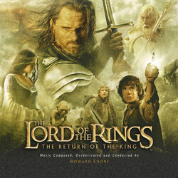Howard Shore The Lord Of The Rings: The Return Of The King (Original Motion Picture Soundtrack)