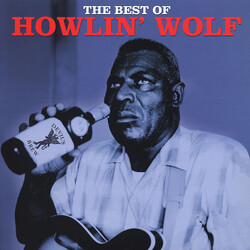 Howlin' Wolf The Best Of Howlin' Wolf