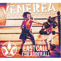 Venerea Last Call For Adderall