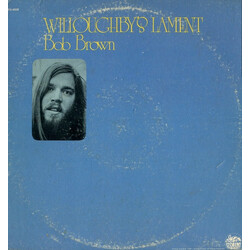Bob Brown (9) Willoughby's Lament