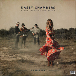 Kasey Chambers / The Fireside Disciples Campfire