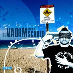 DJ Vadim Don't Be Scared Vinyl LP