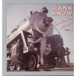 Hank Snow The Singing Ranger Vol.3 Vinyl LP