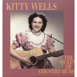 Kitty Wells The Queen Of Country Music Vinyl LP