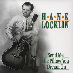 Hank Locklin Send Me The Pillow You Dream On Vinyl LP