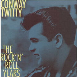 Conway Twitty The Rock 'n' Roll Years Vinyl LP
