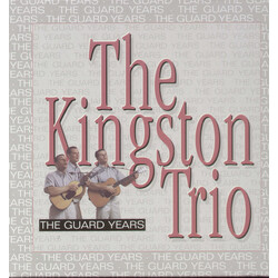 Kingston Trio The Guard Years Vinyl LP