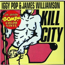 Iggy  Pop & James  Williamson Kill City Vinyl LP