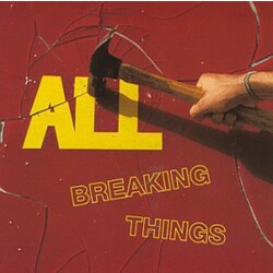 ALL (2) Breaking Things Vinyl LP