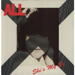 ALL (2) She's My Ex / Crazy? Vinyl LP