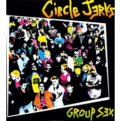 Circle Jerks Group Sex Vinyl LP