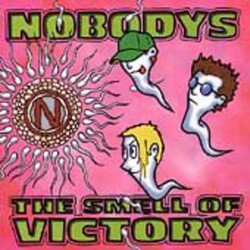 Nobodys The Smell Of Victory Vinyl LP