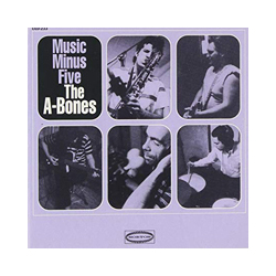 A-Bones Music Minus Five Vinyl LP