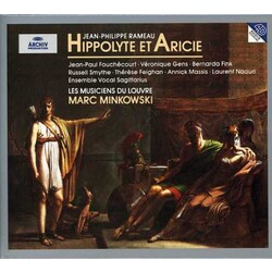Jean-Philippe Rameau / Jean-Paul Fouchécourt / Véronique Gens / Bernarda Fink / Russell Smythe / Laurent Naouri / Ensemble Vocal Sagittarius / Les Mus