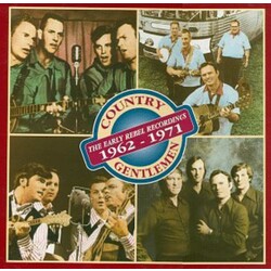 The Country Gentlemen The Early Rebel Recordings (1962-1971) Vinyl LP