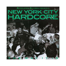 V/A New York City Hardcore: The Way It Is Vinyl LP
