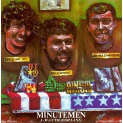 Minutemen 3-Way Tie (For Last) Vinyl LP