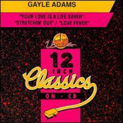 Gayle Adams Your Love Is A Life Saver / Stretchin' Out / Love Fever Vinyl LP
